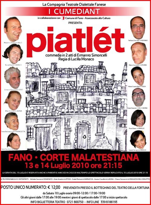 “PIATLET” Corte Malatestiana, Fano