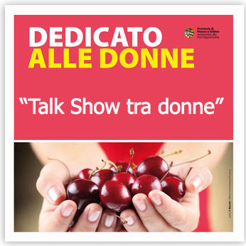 “Talk Show tra donne” Fano