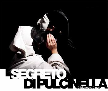 "Il segreto di Pulcinella. O è bianco o è nero"