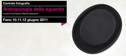 “Antropologia dello sguardo”